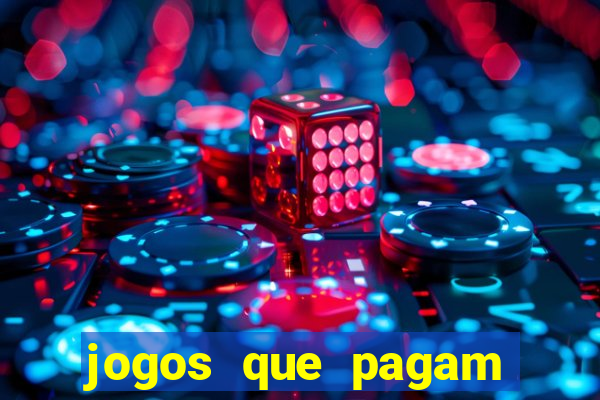 jogos que pagam dinheiro de verdade sem precisar depositar