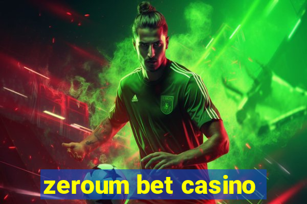 zeroum bet casino