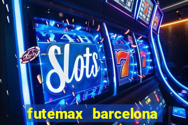 futemax barcelona ao vivo