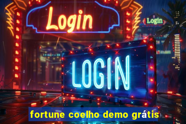 fortune coelho demo grátis