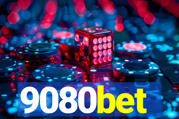 9080bet