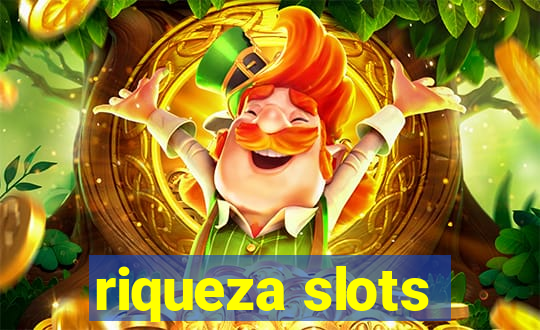 riqueza slots