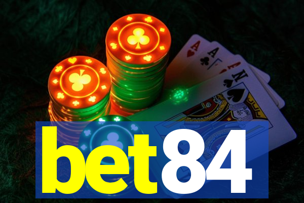 bet84