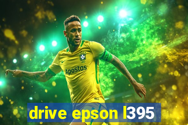 drive epson l395