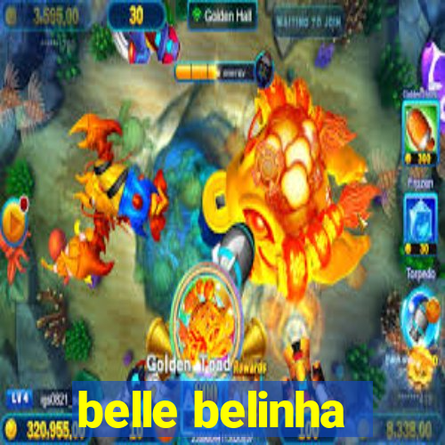 belle belinha