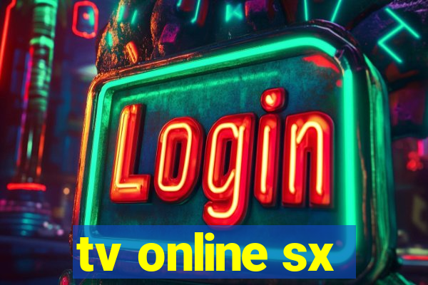 tv online sx