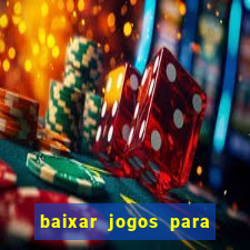 baixar jogos para pc via μtorrent