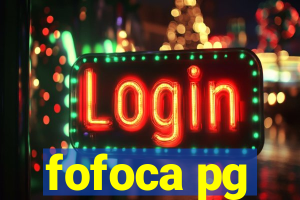 fofoca pg