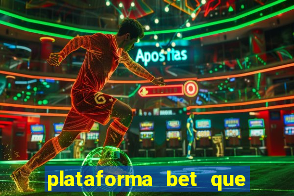 plataforma bet que paga ao se cadastrar