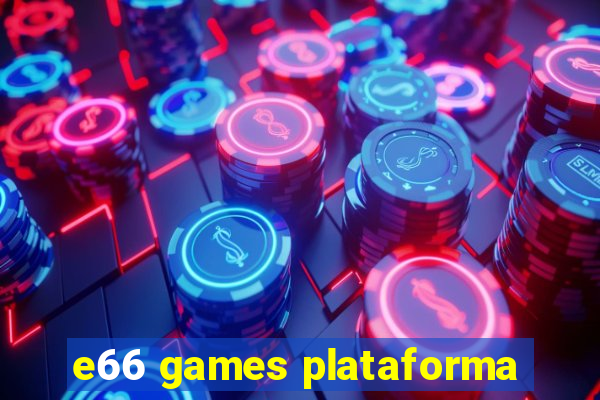 e66 games plataforma