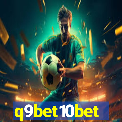 q9bet10bet