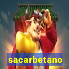 sacarbetano