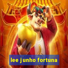 lee junho fortuna