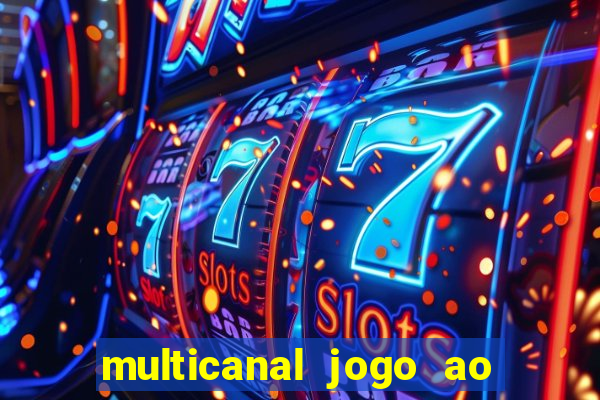 multicanal jogo ao vivo grêmio