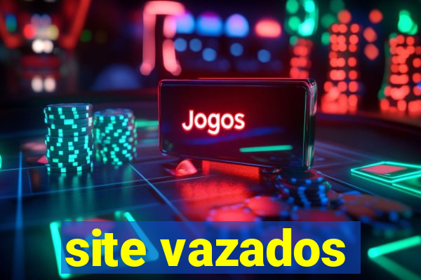 site vazados