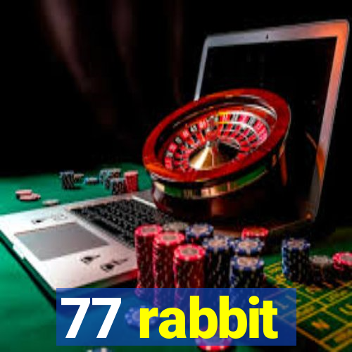 77 rabbit