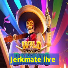 jerkmate live