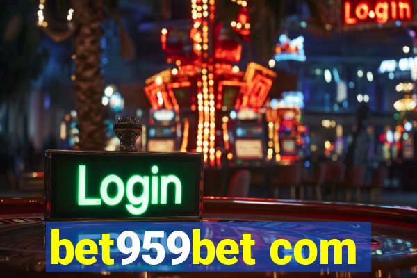 bet959bet com