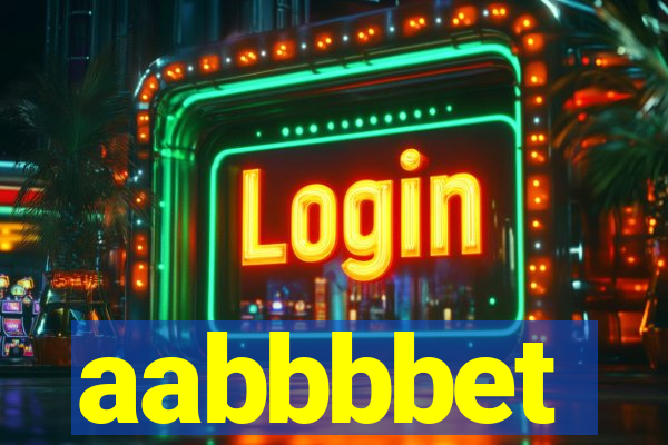 aabbbbet