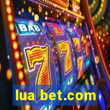 lua bet.com