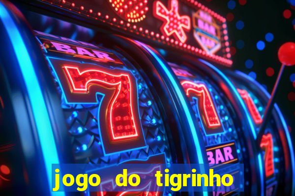 jogo do tigrinho casa chinesa