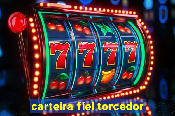 carteira fiel torcedor