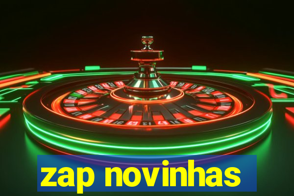 zap novinhas