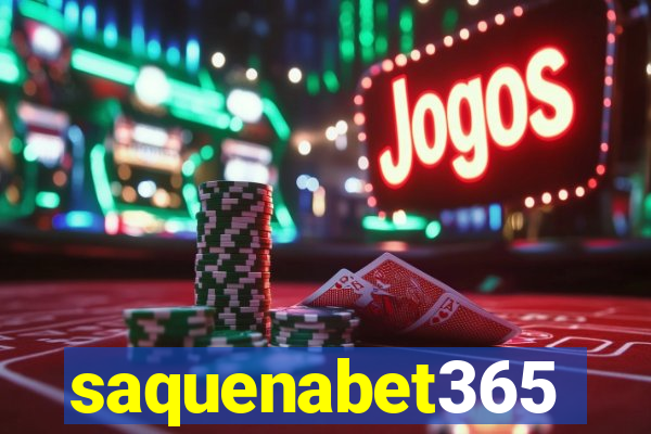 saquenabet365