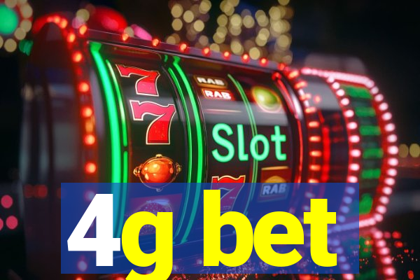 4g bet