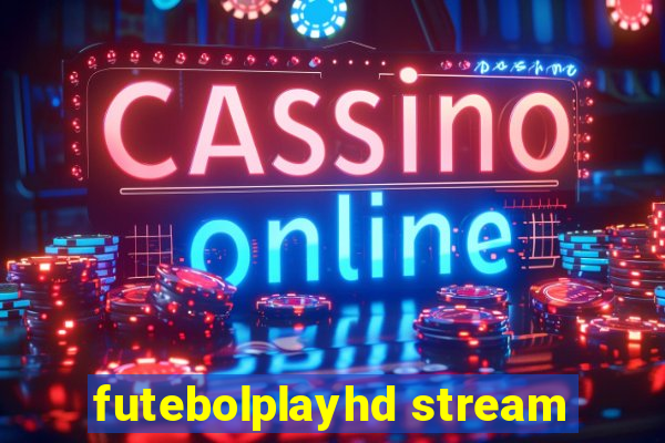 futebolplayhd stream