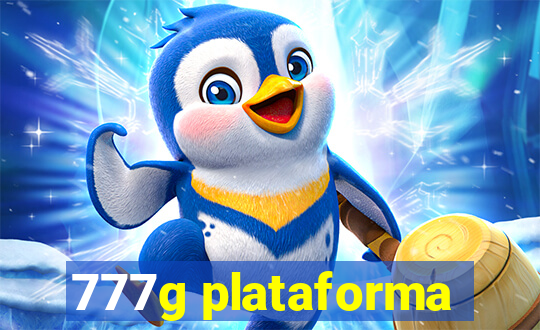 777g plataforma