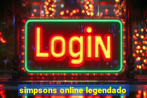 simpsons online legendado