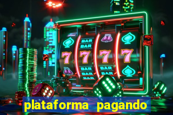 plataforma pagando fortune tiger