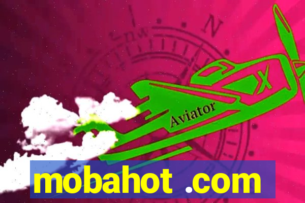 mobahot .com