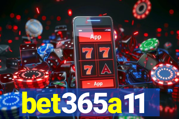 bet365a11