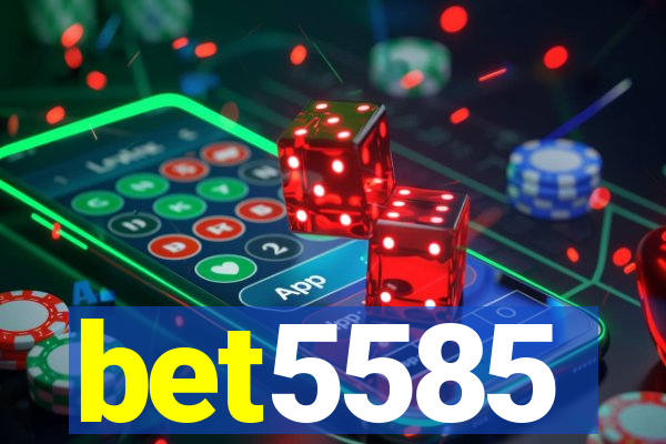 bet5585