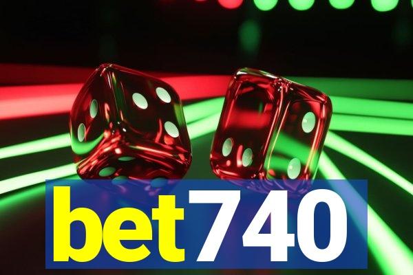 bet740