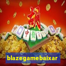 blazegamebaixar