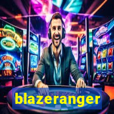 blazeranger