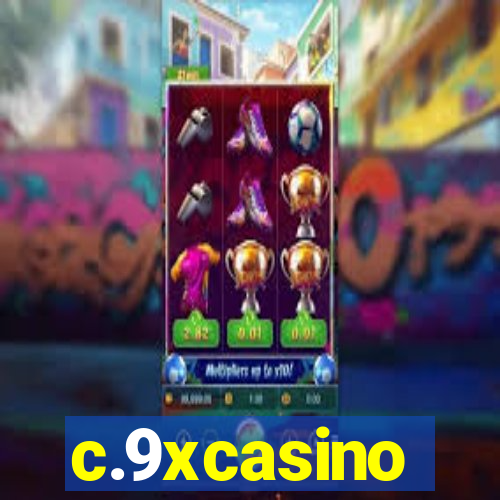 c.9xcasino