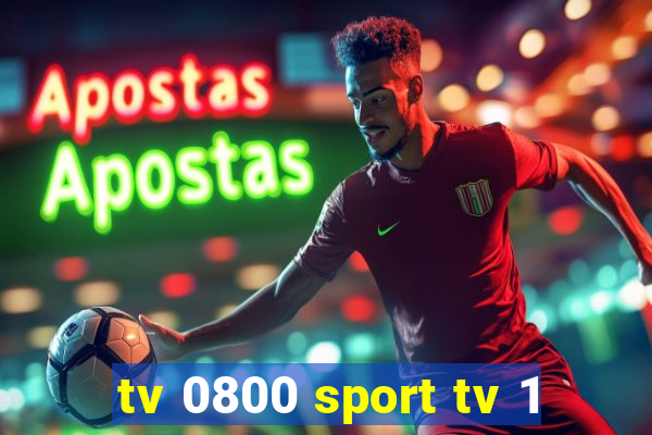 tv 0800 sport tv 1