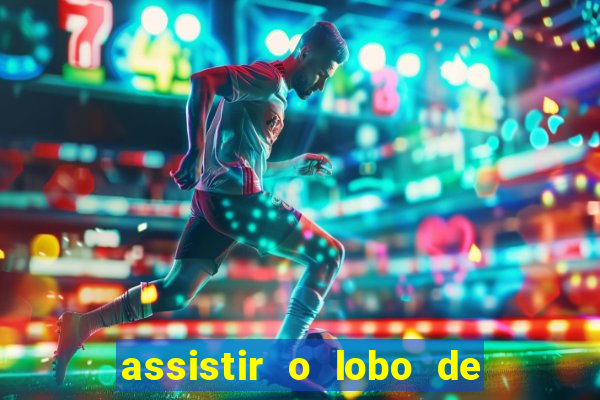 assistir o lobo de wall street grátis