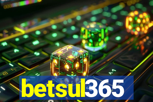 betsul365