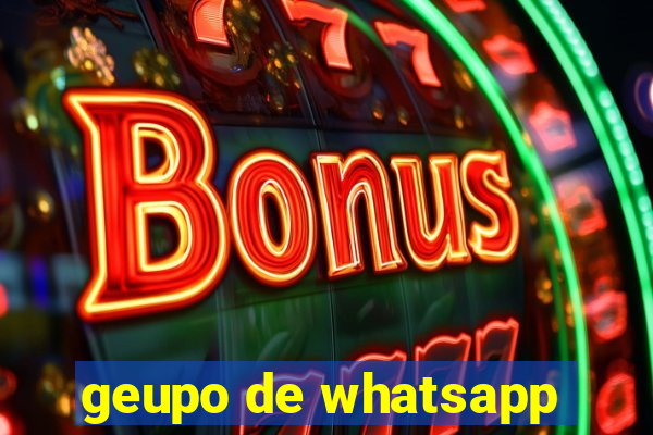 geupo de whatsapp