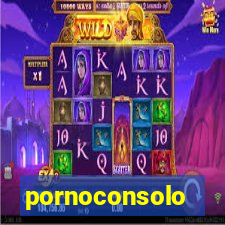 pornoconsolo