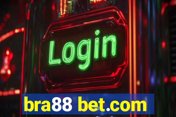 bra88 bet.com