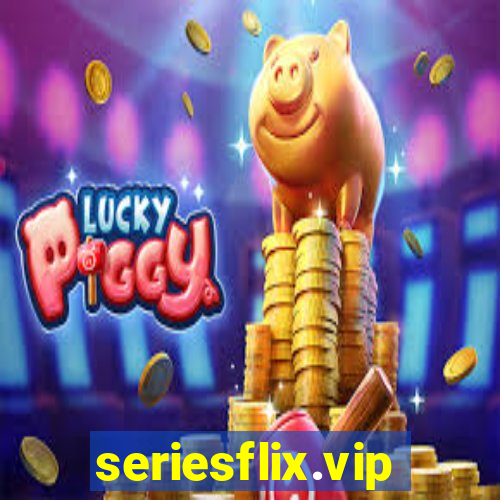 seriesflix.vip