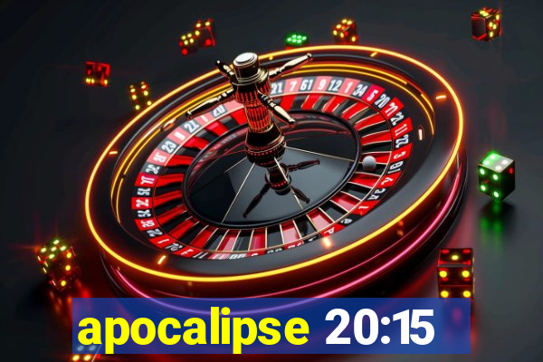 apocalipse 20:15