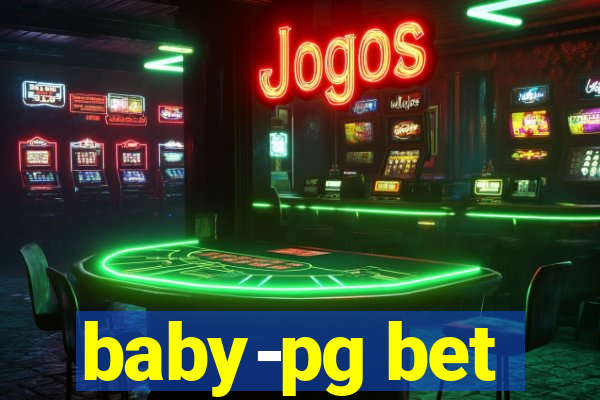 baby-pg bet