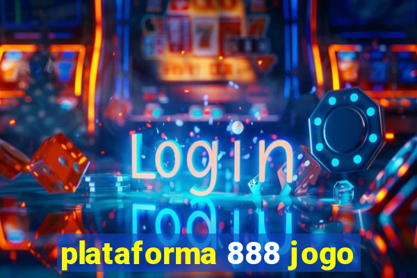 plataforma 888 jogo